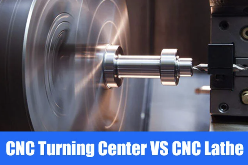 CNC Lathe vs. CNC Turning Center